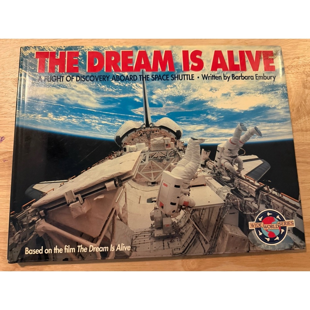 The Dream Is Alive Space Shuttle Hardcover Book 1990 Smithsonian IMAX NASA